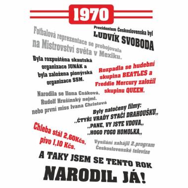 010 Tričko 1970 TO BYL TVŮJ ROK bílé